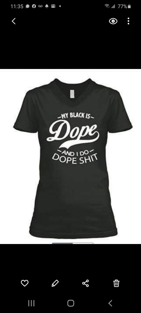 My Black is Dope